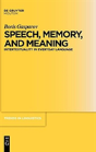 Speech, Memory, And Meaning - Preview