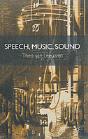 Speech, Music, Sound - Preview