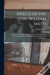 Capa do artigo Speech Of The Hon. William Smith: Delive