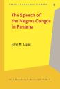 Speech Of The Negros Congos In Panama - Preview
