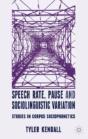 Speech Rate, Pause And Sociolinguistic Variation - Preview