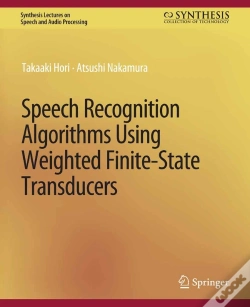 Capa do artigo Speech Recognition Algorithms Using Weighted Finite-State Transducers