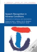 Speech Recognition In Adverse Conditions