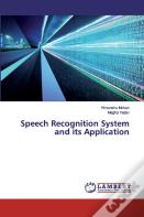 Speech Recognition System And Its Application
