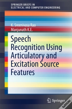 Capa do artigo Speech Recognition Using Articulatory And Excitation Source Features