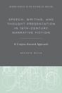 Speech, Writing, And Thought Presentation In 19th-Century Narrative Fiction - Preview