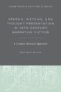 Speech, Writing, And Thought Presentation In 19th-Century Narrative Fiction - Preview