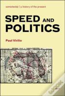 Speed And Politics