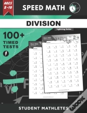 Speed Math - 100+ Division Timed Tests