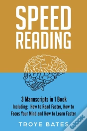 Capa do artigo Speed Reading: 3-In-1 Guide To Master Fast Reading Techniques, Reading Comprehension & Double Your Reading Speed