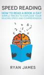 Speed Reading: How To Read A Book A Day - Preview