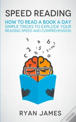 Capa do artigo Speed Reading: How To Read A Book A Day - Simple Tricks To Explode Your Reading Speed And Comprehension (Accelerated Learning Series) (Volume 2)