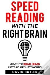 Speed Reading With The Right Brain