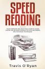 Speed Reading: Your Complete And Practic - Preview