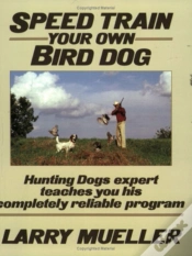 Capa do artigo Speed Train Your Own Bird Dog