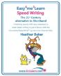 Speed Writing, The 21st Century Alternative To Shorthand - Preview