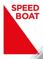Speedboat - Manifeste Pour Une Litterature Revolutionnaire