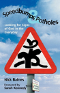 Speedbumps And Potholes - Preview