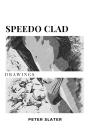 Speedo Clad Drawings - Preview