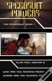 Speedsuit Powers: Powersuit Series: Book