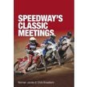 Speedway'S Classic Meetings - Preview