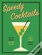 Speedy Cocktails