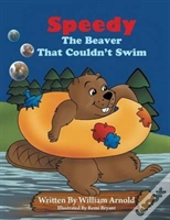 Speedy The Beaver That Couldn'T Swim