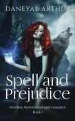 Spell And Prejudice