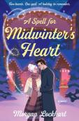 Spell For Midwinter'S Heart