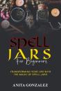 Spell Jars For Beginners - Preview