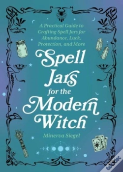 Capa do artigo Spell Jars For The Modern Witch