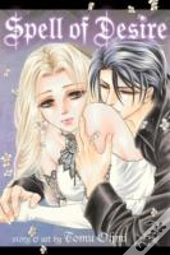 Spell Of Desire, Vol. 3