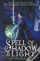 Spell Of Shadow & Light
