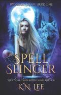 Spell Slinger
