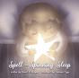 Spell - Spinning Sleep - Preview