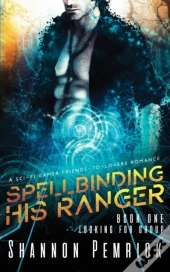 Spellbinding His Ranger: A Sci-Fi Gamer