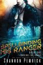 Spellbinding His Ranger - Preview