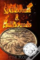 Spellbound & Hellhounds