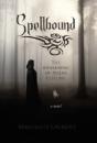 Spellbound - Preview
