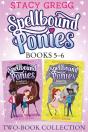 Spellbound Ponies 2-Book Collection Volume 3 - Preview