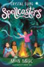 Spellcasters: Moon Magic - Preview