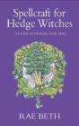 Spellcraft For Hedge Witches - Preview