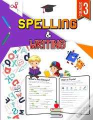 Spelling And Writing - Grade 3