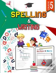 Spelling And Writing - Grade 5