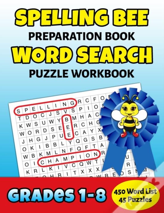 Spelling Bee Preparation Book Word Search Puzzle Workbook Grades 1 8 De