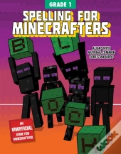 Spelling For Minecrafters: Grade 1