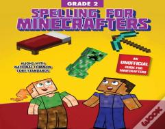 Spelling For Minecrafters: Grade 2
