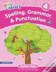 Spelling, Grammar, & Punctuation Student Book 4