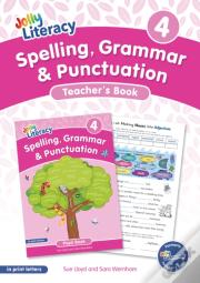 Spelling, Grammar & Punctuation Teacherâ€™S Book 4