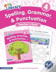 Spelling, Grammar, & Punctuation Teacherâ€™S Book 4